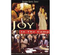 Bill Gaither & Gloria - Joy in the Camp [USA] [DVD]
