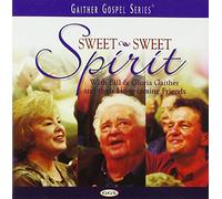 Bill Gaither & Gloria - Sweet Sweet Spirit