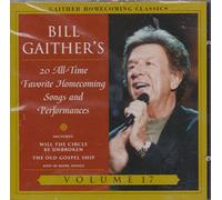 Bill Gaither – 20 All Time Favorite Vol. 17 – CD