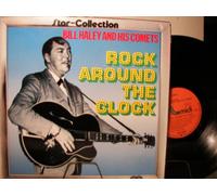 BILL HALEY AND HIS COMETS - ROCK AROUND THE CLOCK - STAR-COLLECTION - VINYL