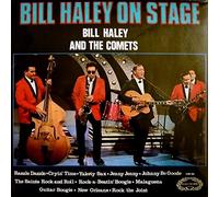 Bill Haley And The Comets - Bill Haley On Stage
