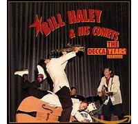 Bill Haley & His Comets - Decca Years & More