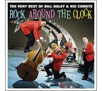 Bill Haley & His Comets - Rock Around The Clock Very Best Of
