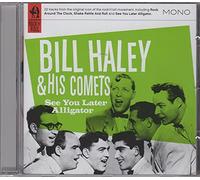 Bill Haley & the Comets - See You Later Alligator
