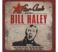 Bill Haley & the Comets - Star Club