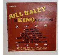 Bill Haley - The King Of Rock N Roll And Other Hit Artists [LP]