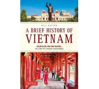 Bill Hayton A Brief History of Vietnam (Tapa blanda)