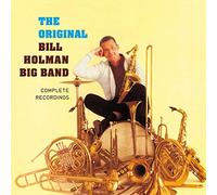 Bill Holman - Complete Recordings by the Bill Holman Big Band