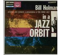 Bill Holman - In A Jazz Orbit