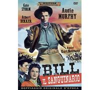 bill il sanguinario (western classic collection) registi kurt neumann [DVD]