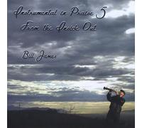 Bill James - Instrumental in Praise 5