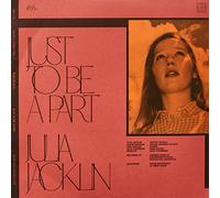 Bill/Julia Jacklin Fay - Just to Be a Part [Vinilo]