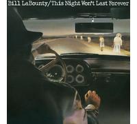 Bill Labounty - This Night Won't Last Forever
