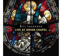 Bill Laurance - Live At Union Chapel