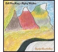 Bill MacKay & Ryley Walker SpiderBeetleBee (Vinyl) 12" Album