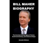 BILL MAHER BIOGRAPHY