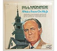 Bill Monroe and His Blue Grass Boys - a voice from on high LP