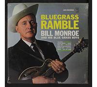 Bill Monroe and His Blue Grass Boys - bluegrass ramble