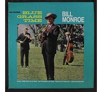 BILL MONROE - BILL MONROE - blue grass time MCA 116 (LP vinyl record)
