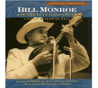 Bill Monroe & Blue Grass Bo - Live at the Mechanics Hall