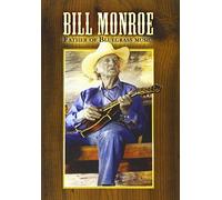 Bill Monroe - Father of Bluegrass Music [Reino Unido] [DVD]
