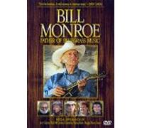 Bill Monroe: Father of Bluegrass [USA] [DVD]