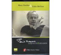 Bill Moyers on Faith & Reason: Mary Gordon & Colin McGinn
