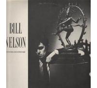 BILL NELSON - LOVE THAT WHIRLS LP (VINYL) UK MERCURY 1982