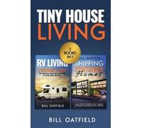 Bill Oatfield Tiny House Living (Tapa dura) (Importación USA)