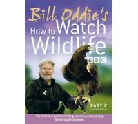 Bill Oddie-Watch Wildlife 2 [Reino Unido] [DVD]