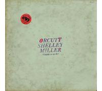 Bill Orcutt, Steve Shelley, Ethan Miller - Orcutt Shelley Miller [VINYL] [Vinilo]
