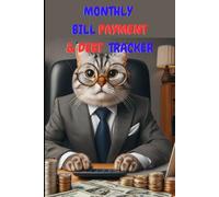 Bill Payment & Debt Tracker: 2 in 1 Logbook for Organizing Monthly Bills and Debt Keep Your Personal Finances and Expenses Organized and on Time Notebook Journal Pocket-sized 6"x9"