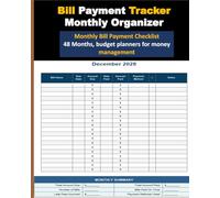 Bill Payment Tracker Monthly Organizer: Monthly Bill Payment Checklist 48 Months, Budget Planners for Money Management