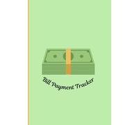 Bill Payment Tracker, monthly organizer & planner. 6" x 9", savings tracker included. Helps with keeping track of bills, expenses, and savings all in one place.