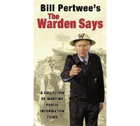 Bill Pertwee's The Warden Says Volume 1 - A Collection Of Wartime Public Information Films [Reino Unido] [DVD]