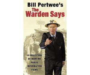 Bill Pertwee's The Warden Says Volume 1 - A Collection Of Wartime Public Information Films [Reino Unido] [DVD]