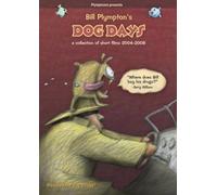 Bill Plympton's Dog Days: A Collection [USA] [DVD]