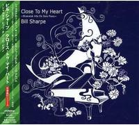 Bill Sharpe - Close to My Heart