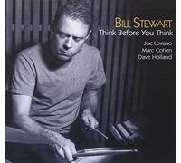 Bill Stewart - Think Before You Think