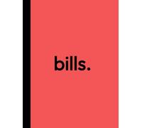 Bill Tracker Notebook: 8.25 x 11", Spacious Lines, Easy-to-Use Detailed Bills Tracking Checklist, Stay Organised and Never Miss a Payment (Bureaucratic Blush)