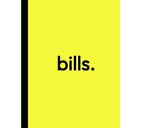 Bill Tracker Notebook: Large 8.5 x 11", Spacious Lines, Easy-to-Use Detailed Bills Tracking Checklist, Stay Organised and Never Miss a Payment (Deadline Dandelion)