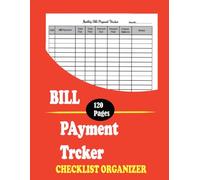 Bill Tracker Notebook: Monthly Bill Organizer & Planner for Financial Budgeting, Finance & Payment Checklist log book - 8.5" x 11" 120 Pages