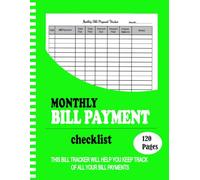 Bill Tracker Notebook: Monthly Bill Organizer & Planner for Financial Budgeting, Finance & Payment Checklist log book - 8.5" x 11" 120 Pages