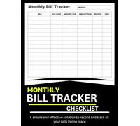 Bill Tracker Notebook: Monthly Bill Payment Checklist & 4-Year Budget Planner for Households | Expense Organizer & Financial Logbook | 8.5 x 11", 100+ Pages