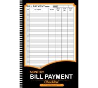 Bill Tracker Notebook: Monthly Bill Payment Organizer & Budget Planning Log Book (108 Pages, 6"x9")
