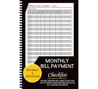 Bill Tracker Notebook: Monthly Bill Planner & Organizer for Financial Budgeting and Payment Tracking
