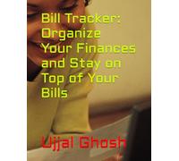 Bill Tracker: Organize Your Finances and Stay on Top of Your Bills
