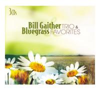 Bill Trio Gaither - Bill Gaither Trio & Bluegrass