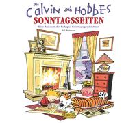 Bill Watterson Calvin und Hobbes: Sonntagsseiten: Eine Auswahl der (Tapa blanda)