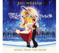 BILL WHELAN - Riverdance:Music from the Show